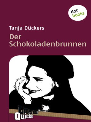 cover image of Der Schokoladenbrunnen--Literatur-Quickie